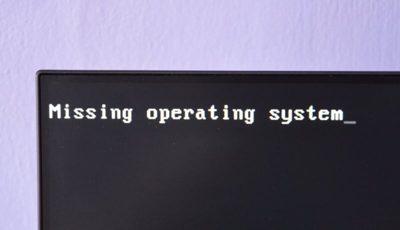 Missing operating system